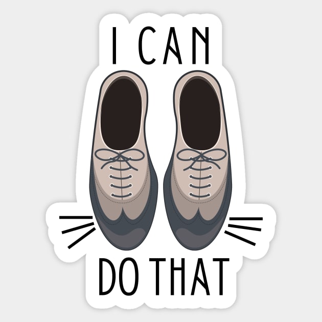 I Can Do That - A Chorus Line Sticker by sammimcsporran